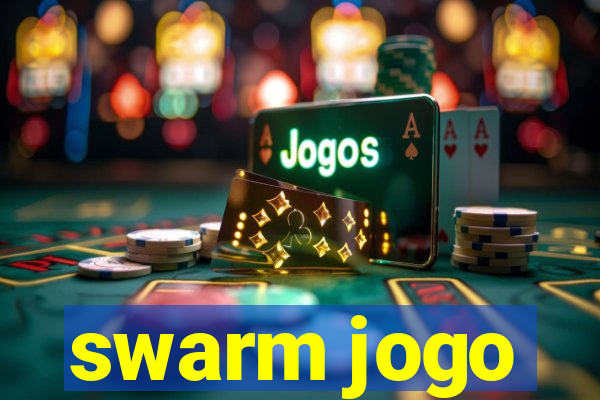 swarm jogo