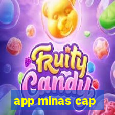 app minas cap