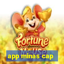 app minas cap