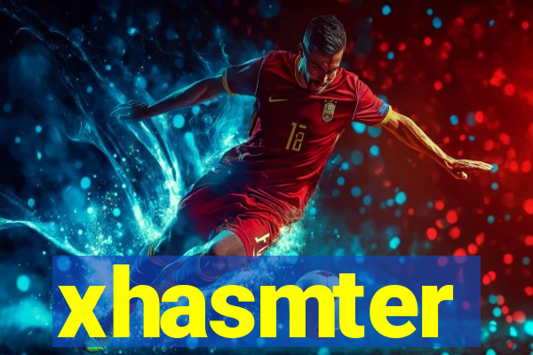 xhasmter