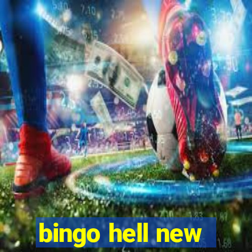 bingo hell new