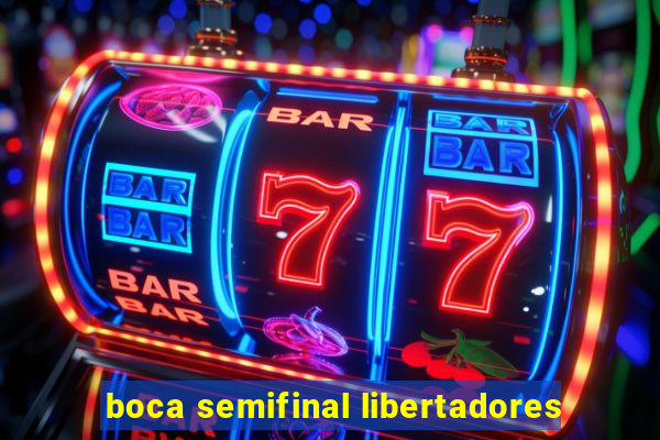 boca semifinal libertadores