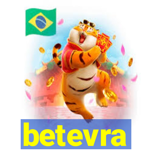 betevra