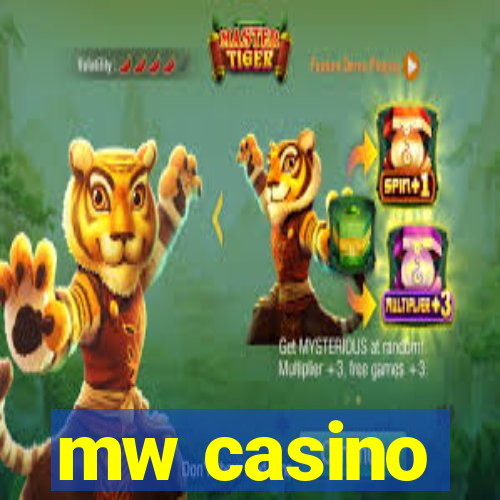 mw casino