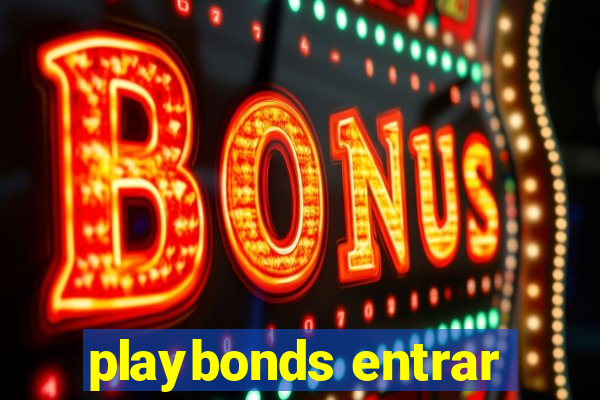 playbonds entrar