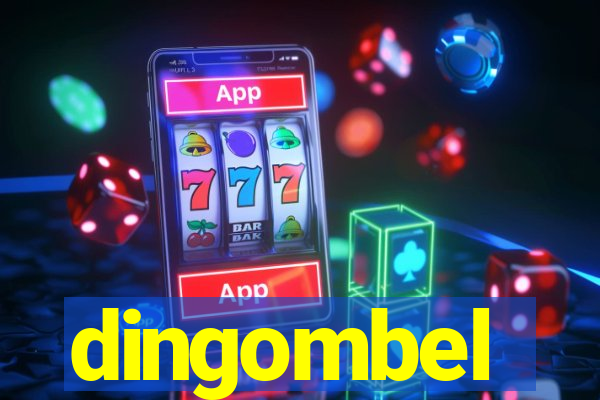 dingombel