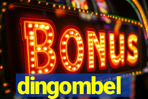 dingombel