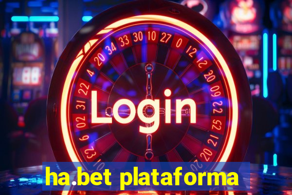 ha.bet plataforma