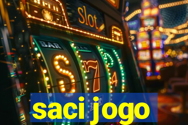 saci jogo