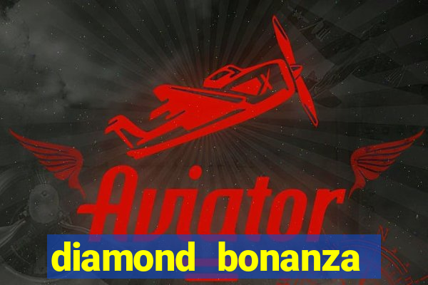 diamond bonanza slot free play