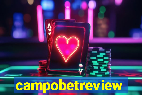 campobetreview