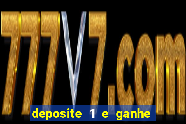 deposite 1 e ganhe 10 no fortune tiger