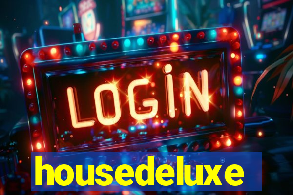 housedeluxe