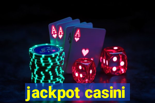 jackpot casini