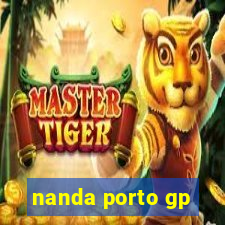 nanda porto gp