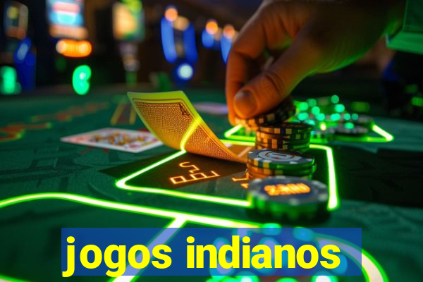 jogos indianos