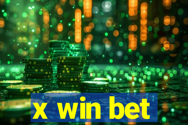 x win bet