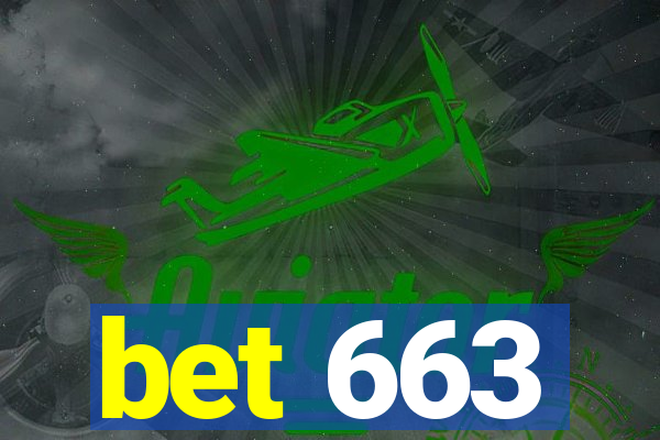 bet 663