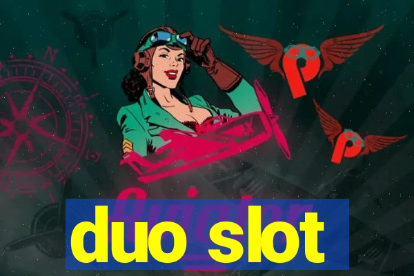 duo slot