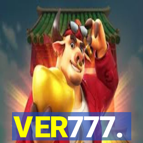 VER777.