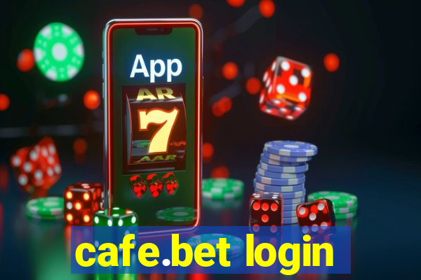 cafe.bet login