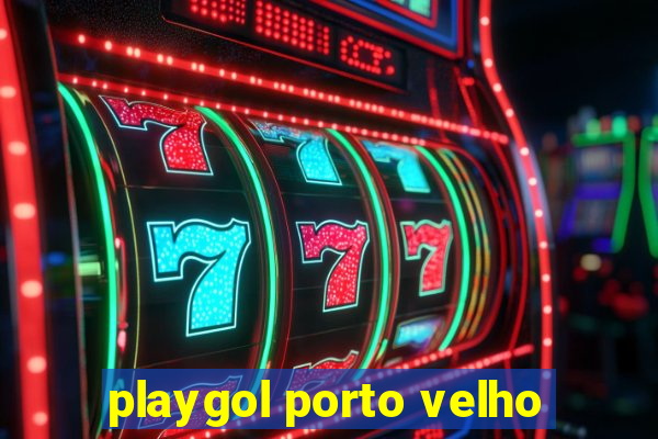 playgol porto velho