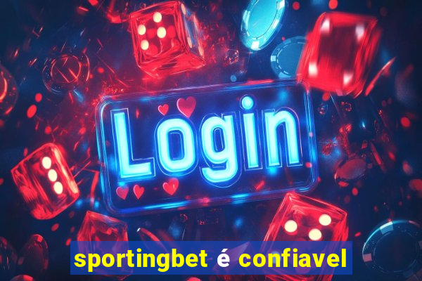 sportingbet é confiavel