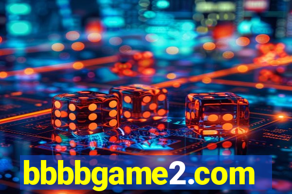 bbbbgame2.com