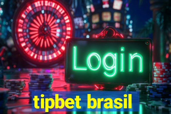 tipbet brasil