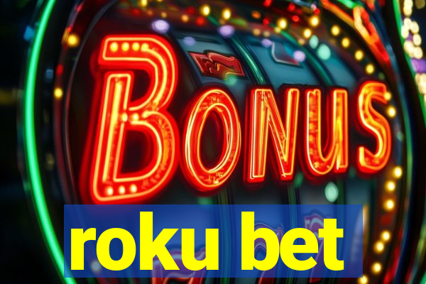 roku bet