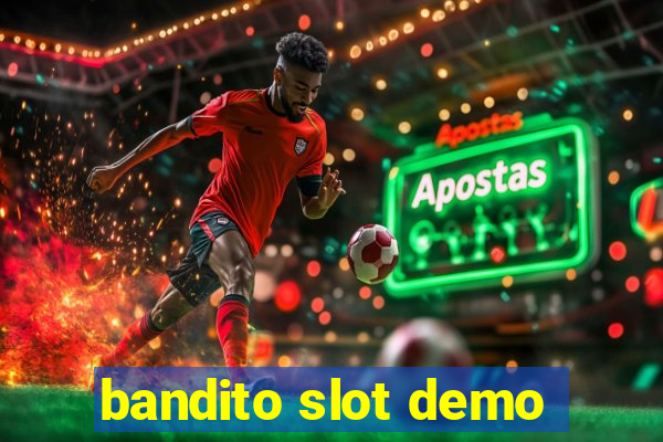 bandito slot demo