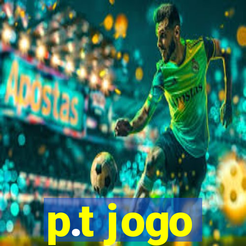 p.t jogo