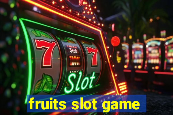 fruits slot game