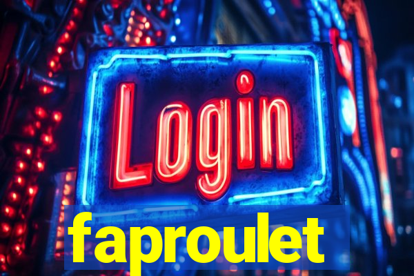 faproulet