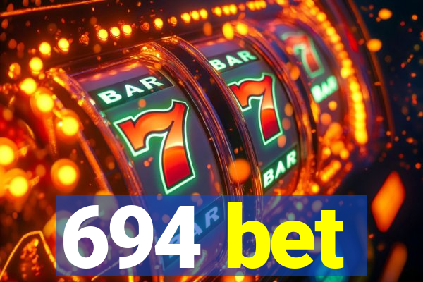 694 bet