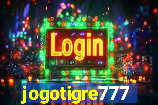 jogotigre777