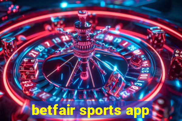 betfair sports app