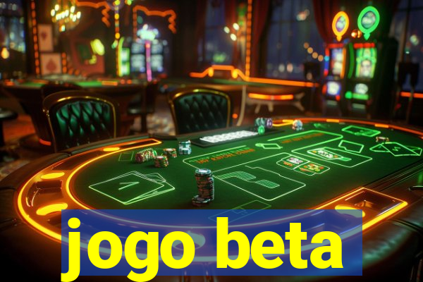 jogo beta