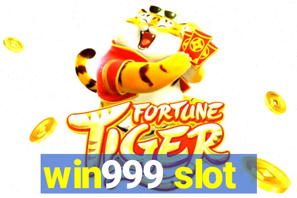 win999 slot