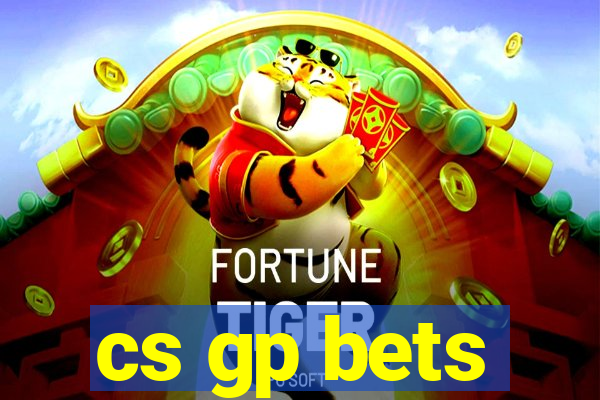 cs gp bets