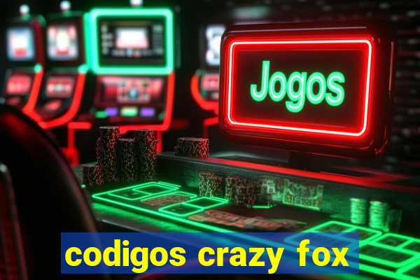 codigos crazy fox