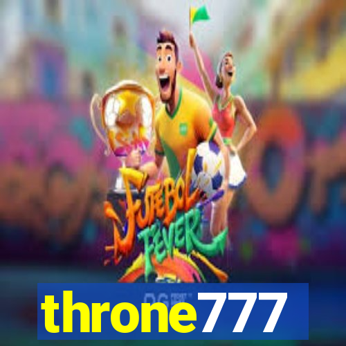 throne777