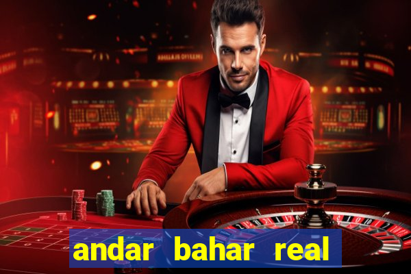 andar bahar real cash game