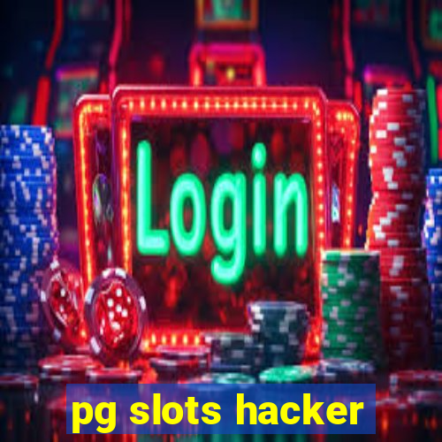 pg slots hacker