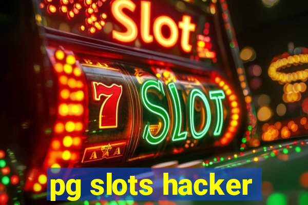 pg slots hacker