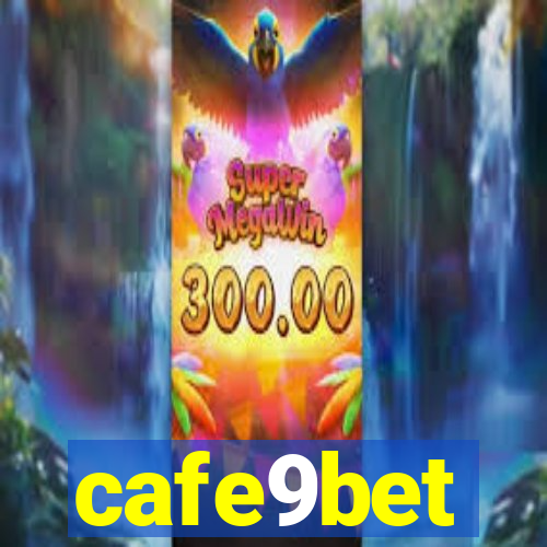 cafe9bet