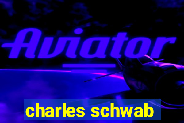 charles schwab