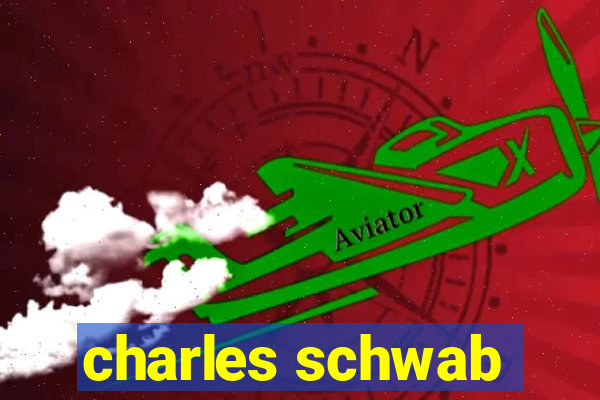 charles schwab