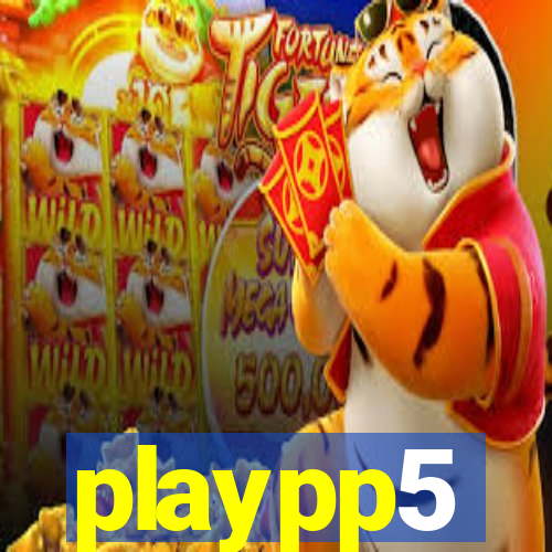 playpp5