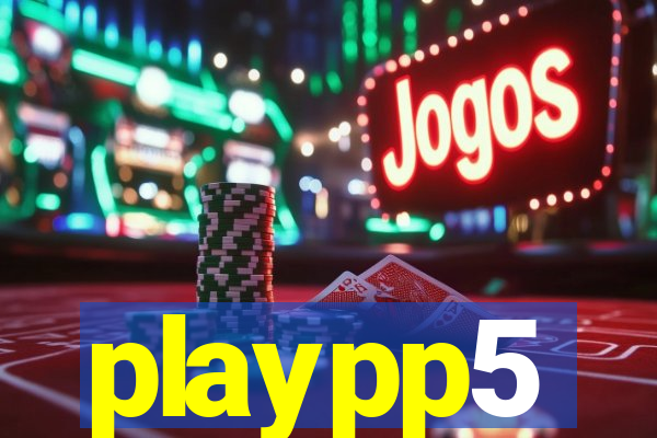 playpp5